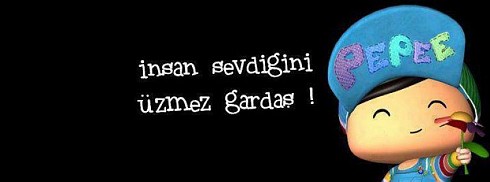 Pepee - İnsan Sevdiğini Üzmez Gardaş facebook kapak fotoğrafı